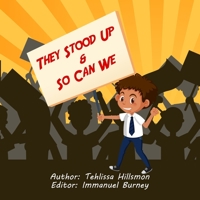 They stood up & so can WE 1088239897 Book Cover