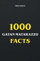 1000 Gaten Matarazzo Facts B09NF7L84C Book Cover