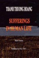 Sufferings in Human Life 1546602658 Book Cover
