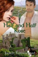 Half and Half Rose 1626947031 Book Cover