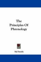 The Principles of Phrenology 0548307210 Book Cover