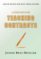 Guidelines for Teaching Contracts: Setting Up Payment Rules from the Outset 3754345931 Book Cover