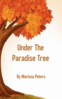 Under the Paradise Tree B0GW1GSX83 Book Cover