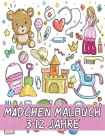 M�dchen Malbuch 3-12 jahre: Malbuch f�r Kinder Wonderful World of the World's Beautiful Most Animals, gro�e Auswahl an sch�nen Enth�lt sowohl einfache als auch komplizierte Designs f�r jedes K�nnensni B09T8Q1VJ8 Book Cover