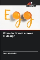 Uovo da tavolo e uovo di design 6204515039 Book Cover