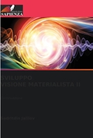 Sviluppo Visione Materialista II (Italian Edition) 6206998347 Book Cover