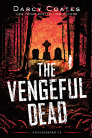 The Vengeful Dead 1728239257 Book Cover