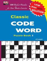 Classic Code Word Puzzle Book 1727133455 Book Cover