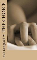 The Choice 1522718605 Book Cover