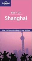 Lonely Planet Best of Shanghai 1740594975 Book Cover