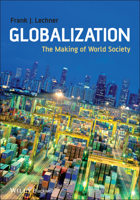 Globalization: The Making of World Society 1405169052 Book Cover