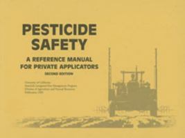 Pesticide Safety: A Reference Manual for Private Applicators 187990683X Book Cover