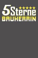 5 Sterne Bauherrin: Wochenplaner f�r ein ganzes Jahr - ohne festes Datum 108150286X Book Cover