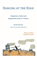 Dancing at the Edge: Competence, Culture and Organization in the 21st Century 1911193678 Book Cover