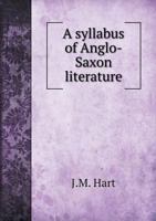 A Syllabus of Anglo-Saxon Literature 3337258824 Book Cover