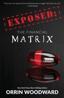 EXPOSED-The Financial Matrix 0999044087 Book Cover