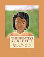 The Princess of Igotchu 1481909878 Book Cover
