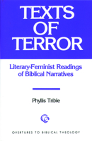 Texts of Terror: Literary-Feminist Readings of Biblical Narratives 0800615379 Book Cover