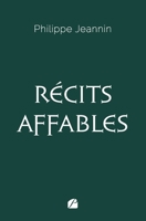 Récits affables 2754772669 Book Cover