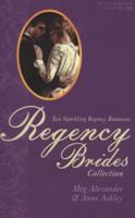 The Regency Brides Collection: The Merry Gentleman / Lady Linford's Return 0263840816 Book Cover