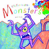 It's Fun to Draw Monsters 1620875349 Book Cover