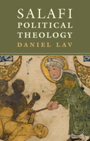 Salafi Political Theology 1108817491 Book Cover