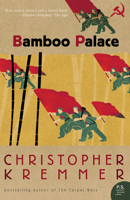Bamboo Palace: Discovering the Lost Dynasty of Laos