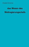 Das Wesen Des Weltregierungschefs 3000542833 Book Cover