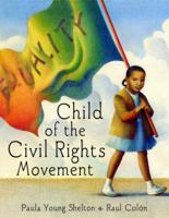 Child of the Civil Rights Movement 0385376065 Book Cover