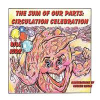 Circulation Celebration: The Sum of Our Parts Series 1616330198 Book Cover