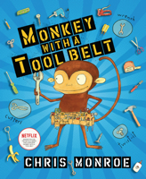 Monkey with a Tool Belt (Carolrhoda Picture Books) 0822576317 Book Cover