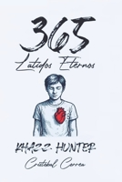 365: Latidos Eternos (Spanish Edition) B0G2JBQCTB Book Cover