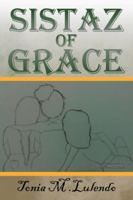 Sistaz of Grace 1504950755 Book Cover