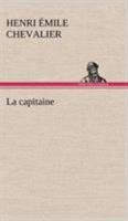 La Capitaine 1530047501 Book Cover