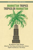 Manhattan Tropics / Trópico En Manhattan 1558858814 Book Cover