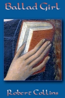 Ballad Girl B0955DL247 Book Cover