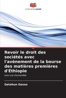 Revoir le droit des sociétés avec l'avènement de la bourse des matières premières d'Éthiopie 6206893170 Book Cover