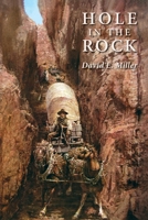 Hole in the Rock : An Epic in the Colonization of the Great American West 0963992430 Book Cover