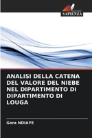 ANALISI DELLA CATENA DEL VALORE DEL NIEBE NEL DIPARTIMENTO DI DIPARTIMENTO DI LOUGA 6205727943 Book Cover