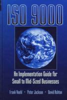 Iso 9000: An Implementation Guide for Small to Mid-Sized Businesses 1884015107 Book Cover
