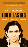 1000 Lashes: Because I Say What I Think 1771642092 Book Cover