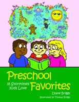 Preschool Favorites: 35 Storytimes Kids Love 0838909388 Book Cover