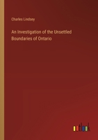 An Investigation of the Unsettled Boundaries of Ontario 143747876X Book Cover