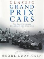 Classic Grand Prix Cars 184425318X Book Cover
