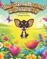 The Adventures Of Millie Monkey B0DDJN5S2G Book Cover