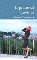 Il piano di Lavinia 1291814183 Book Cover