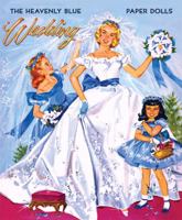 Heavenly Blue Wedding Paper Dolls 1935223585 Book Cover