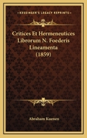 Critices Et Hermeneutices Librorum N. Foederis Lineamenta (1859) 1274527988 Book Cover