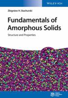 Fundamentals of Amorphous Solids: Structure and Properties 3527337075 Book Cover