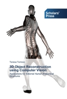 3D Object Reconstruction using Computer Vision 3639710711 Book Cover